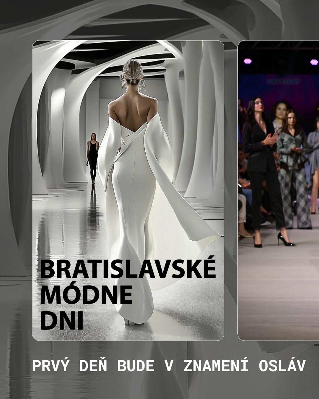 BRATISLAVSKÉ MÓDNE DNI - BRATISLAVA FASHION DAYS
