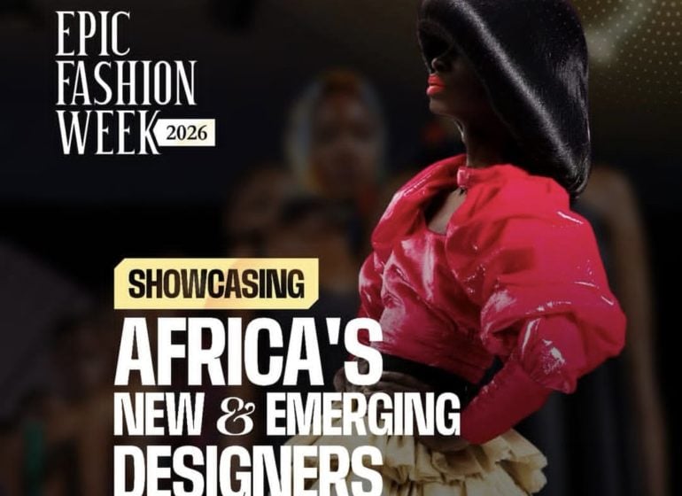 Top African Designers to Feature as Epic Fashion Week Kicks Off May 23 in Lagos